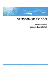 Ricoh SP 3510DN Manuel Utilisateur