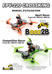 BEEZ2B FPV-220 CROSSKING SPORT Racer Manuel D'utilisation