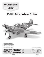 Horizon Hobby E-Flite P-39 Airacobra 1.2m Manuel D'utilisation