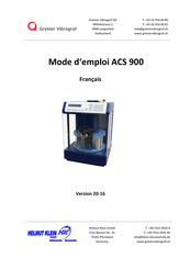 Greiner Vibrograf ACS 900 Mode D'emploi