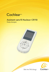 Cochlear Nucleus CR110 Mode D'emploi