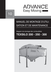 Advance Easy Moving TEXSILO 250 Manuel De Montage D'utilisation Et De Maintenance