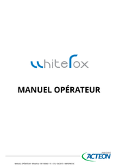 ACteon WhiteFox Manuel Opérateur