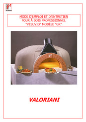 VALORIANI Vesuvio GR 120x160 Mode D'emploi Et D'entretien