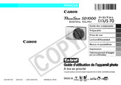 Canon PowerShot SD1000 DIGITAL ELPH Guide D'utilisation