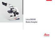Leica DM300 Mode D'emploi
