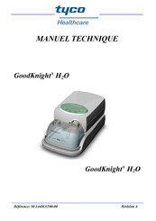 Tyco Healthcare GoodKnight H2O Manuel Technique