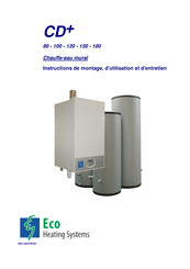 Eco Heating Systems CD+120 Instructions De Montage, D'utilisation Et D'entretien