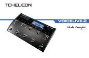 TC-Helicon Voicelive 2 Mode D'emploi
