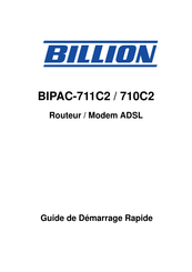 Billion BIPAC-711C2 Guide De Démarrage Rapide