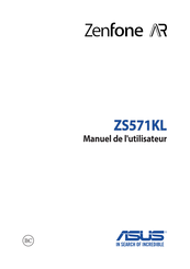 Asus Zenfone AR ZS571KL Manuel De L'utilisateur