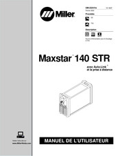 Miller Maxstar 140 STR Manuel De L'utilisateur