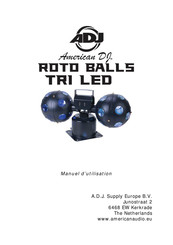 American DJ ROTO BALLS TRI LED Manuel D'utilisation