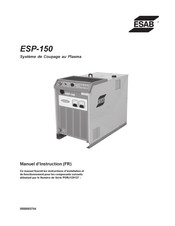 ESAB ESP-150 Manuel D'instructions