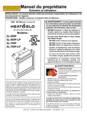 Heat & Glo SL-550F-LP Manuel Du Propriétaire