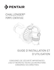 Pentair Challenger Guide D'installation Et D'utilisation