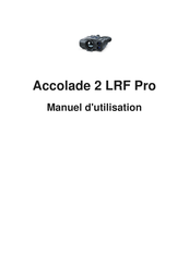 Accolade 2 LRF Pro Manuel D'utilisation