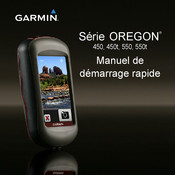 Garmin OREGON 450t Manuel De Demarrage Rapide