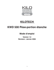 Kilotech KWD 500 Mode D'emploi