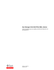 Sun Oracle SAS PCIe HBA SG-SAS6-INT-Z Guide D'installation