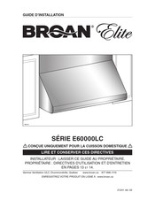 Broan Elite E60000LC Série Guide D'installation
