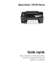 Epson Stylus CX7400 Série Guide Rapide