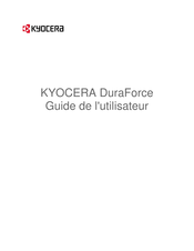 Kyocera DuraForce E6560 Guide De L'utilisateur