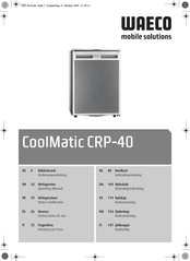 Waeco CoolMatic CRP-40 Notice D'utilisation
