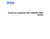 Epson WF-7840 Série Guide De L'utilisateur
