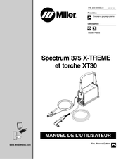 Miller Spectrum 375 X-TREME Manuel De L'utilisateur