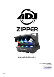 ADJ ZIPPER Manuel D'utilisation