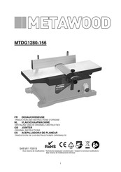 METAWOOD MTDG1280-156 Traduction Des Instructions D'origine