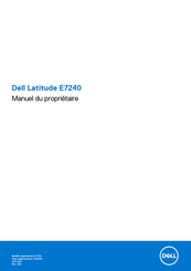 Dell Latitude E7240 Manuel Du Propriétaire