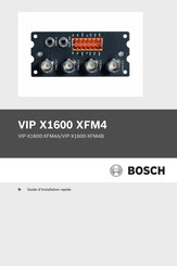 Bosch VIP-X1600-XFM4A Guide D'installation Rapide