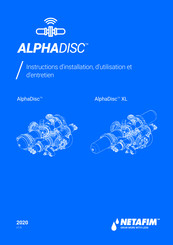 Netafim AlphaDisc XL Instructions D'installation, D'utilisation Et D'entretien