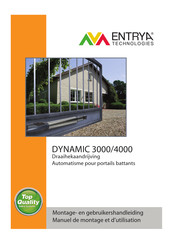 Entrya DYNAMIC 4000 Manuel De Montage Et D'utilisation