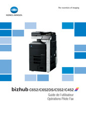 Konica Minolta bizhub C652DC Guide De L'utilisateur