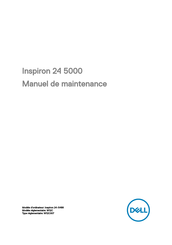 Dell Inspiron 24 5000 Manuel De Maintenance