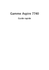 Acer Aspire 7740 Série Guide Rapide