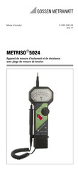 Gossen MetraWatt METRISO 5024 Mode D'emploi