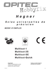 Opitec Hegner Multicut-SE Mode D'emploi