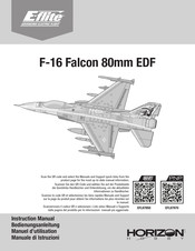 Horizon Hobby E-flite F-16 Falcon 80mm EDF Manuel D'utilisation