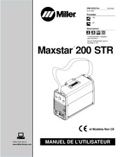 Miller Maxstar 200 STR Manuel De L'utilisateur