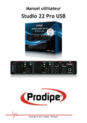 Prodipe Studio 22 Pro Manuel Utilisateur