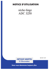 Electrolux Arthur Martin ADC 3250 Notice D'utilisation
