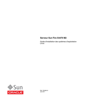 Sun Oracle Fire X4470 M2 Guide D'installation