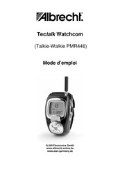 ALAN Electronics Talkie-Walkie PMR446 Mode D'emploi