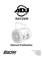 ADJ Startec Rayzer Manuel D'utilisation