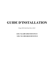 LDLC M.2 2280 240GB SSD F6 PLUS Guide D'installation