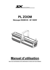 SX Lighting PL ZOOM Manuel D'utilisation